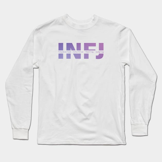 INFJ Personality Long Sleeve T-Shirt by Inspirit Designs